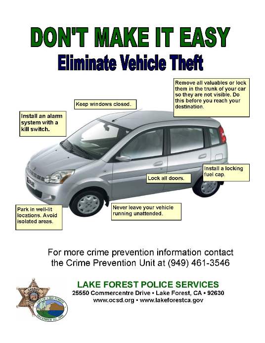 Don't Make It Easy Vehicle Theft Don't Make It Easy Vehicle Theft